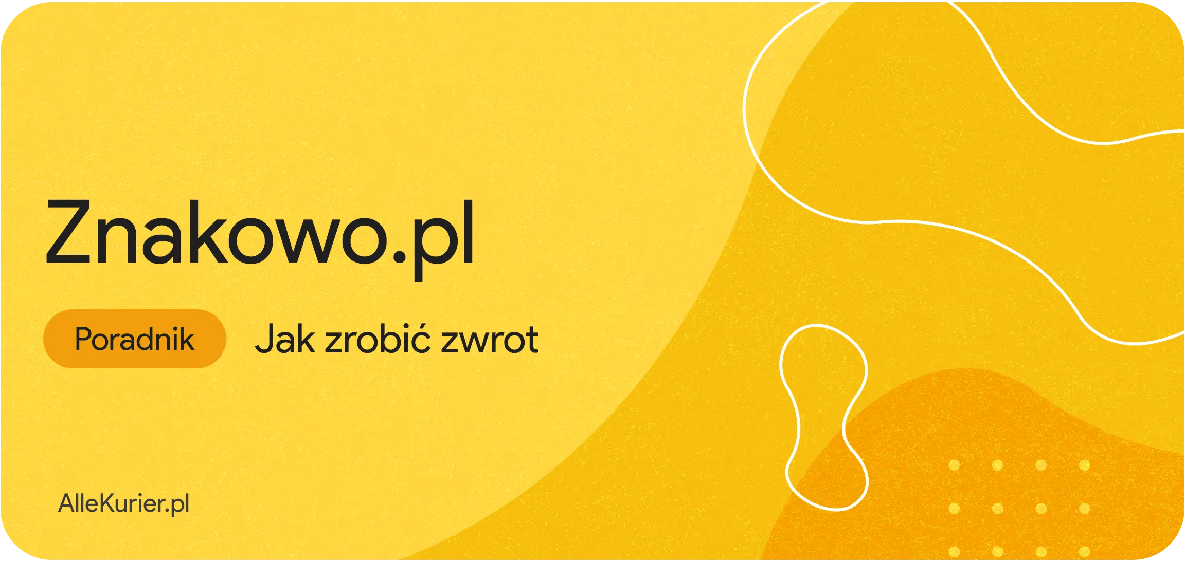 zwroty do Znakowo.pl